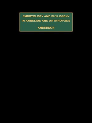 cover image of Embryology and Phylogeny in Annelids and Arthropods